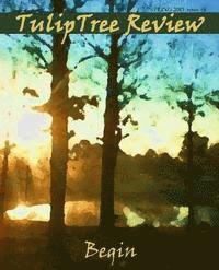TulipTree Review: Spring 2015, Issue #1