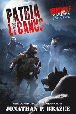 Werewolf of Marines: Patria Lycanus 1