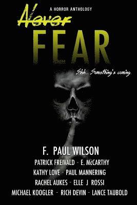 Patrick Freivald, E. McCarthy - Never Fear, Häftad