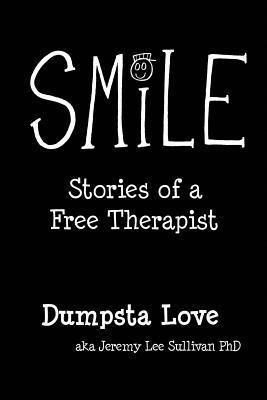 bokomslag Smile: Stories of a Free Therapist