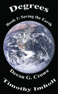 bokomslag Degrees Book 1: Saving The Earth