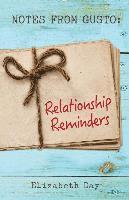 Notes from Gusto: Relationship Reminders 1