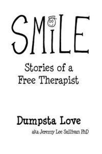 bokomslag Smile: Stories of a Free Therapist