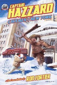 bokomslag Captain Hazzard: Cavemen of New York