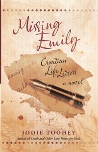 bokomslag Missing Emily: Croatian Life Letters