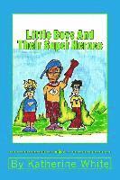 bokomslag Little Boys and Their Super Heroes