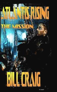 bokomslag Atlantis Rising: The Mission
