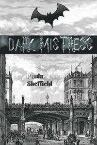 Dark Mistress: A Novel of Dracula 1