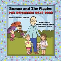 bokomslag Bumpa and The Piggies: The Neighbors Next Door