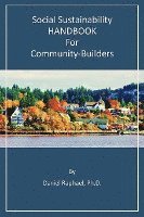 bokomslag Social Sustainability HANDBOOK for Community-Builders