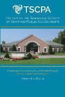 bokomslag History of the Tennessee Society of Certified Public Accountants: Volume II: 1978-2014