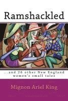 bokomslag Ramshackled: ...and 26 other New England women's small tales