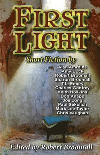 bokomslag First Light: Short Fiction