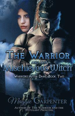 The Warrior and the Mischievous Witch 1