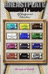 Pamela S. Cabell - Breastplate of Judgment: Choshen, Häftad