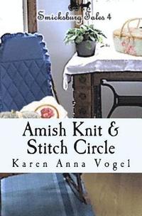 bokomslag Amish Knit & Stitch Circle: Smicksburg Tales 4