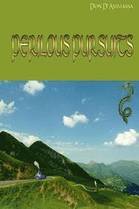 Don D'Ammassa - Perilous Pursuits, Häftad