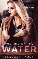 Wishing on the Water