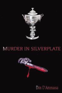 Don D'Ammassa - Murder in Silverplate, Häftad
