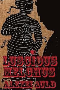 bokomslag Luscious Melchus 2