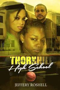 bokomslag Thornhill High School