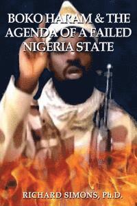 bokomslag Boko Haram: & The Agenda of a Failed Nigeria State