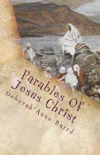 bokomslag Parables Of Jesus Christ: Retold