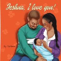 Jeshua, I Love You! 1