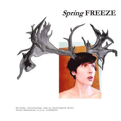 Spring FREEZE 1