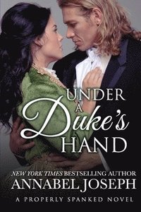 bokomslag Under A Duke's Hand
