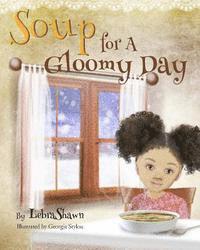 bokomslag Soup for a Gloomy Day