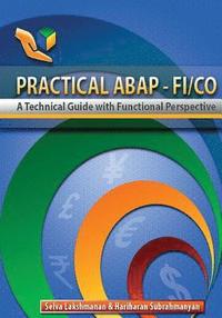 bokomslag Practical ABAP - FI/CO: A Technical Guide with Functional Perspective