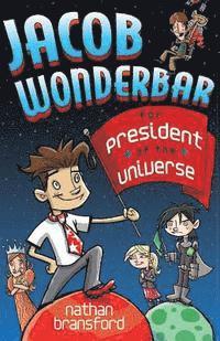 bokomslag Jacob Wonderbar for President of the Universe