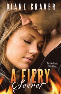 Diane Craver - A Fiery Secret, Häftad