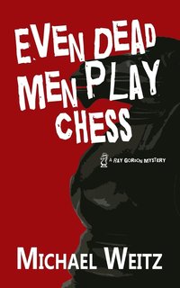 bokomslag Even Dead Men Play Chess
