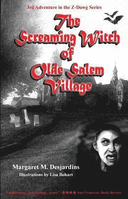 Margaret Desjardins, Sven Dolling - The Screaming Witch of Olde Salem Village, Häftad
