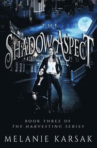 bokomslag The Shadow Aspect: The Harvesting Series Book 2