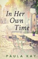 In Her Own Time (Legacy Series, Book 2) 1