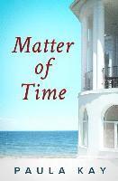 bokomslag Matter of Time (Legacy Series, Book 3)
