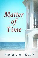 Matter of Time (Legacy Series, Book 3) 1