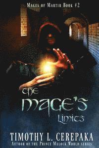 bokomslag The Mage's Limits: Mages of Martir Book #2