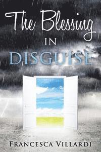 The Blessing In Disguise 1