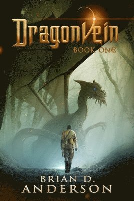 Brian D Anderson, Brian D. Anderson - Dragonvein - Book One, Häftad