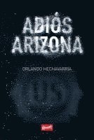 bokomslag Adiós Arizona