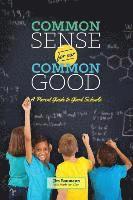 bokomslag Common Sense for Our Common Good