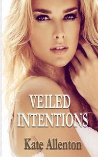 Veiled Intentions 1