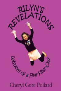 bokomslag Rilyn's Revelations (color): Wisdom of a Five-Year-Old