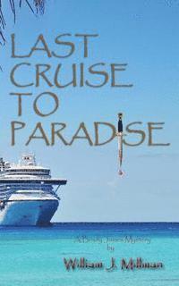 Last Cruise to Paradise 1