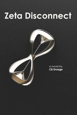 Cb Droege - Zeta Disconnect, Häftad