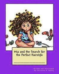 Mia and the Search for the Perfect Hairstyle 1